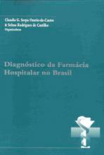 Diagnóstico da Farmácia Hospitalar no Brasil